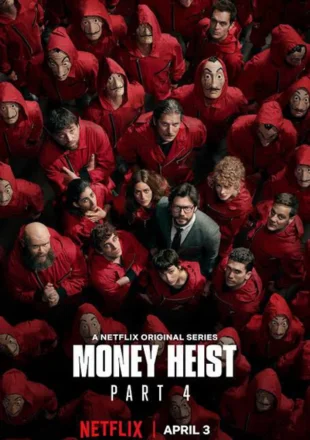 Money Heist (Season 4) Complete Web Series download in hindi