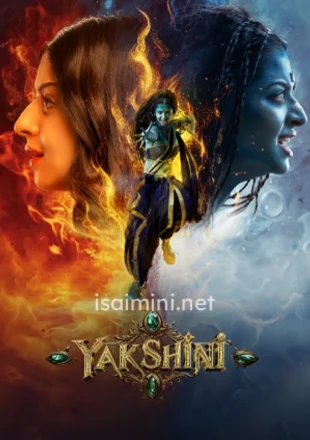 Yakshini (2024) Complete Season 1 download online in hindi