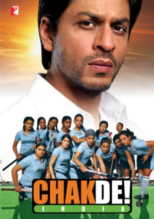 Chak De India (2007) Full Movie Download