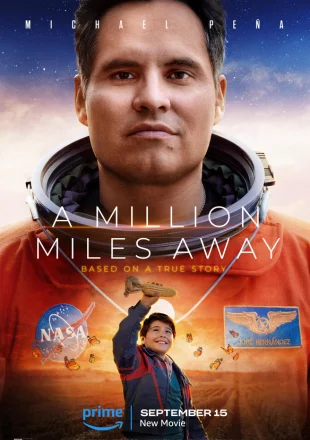 A Million Miles Away (2023) Full Movie download in hindi